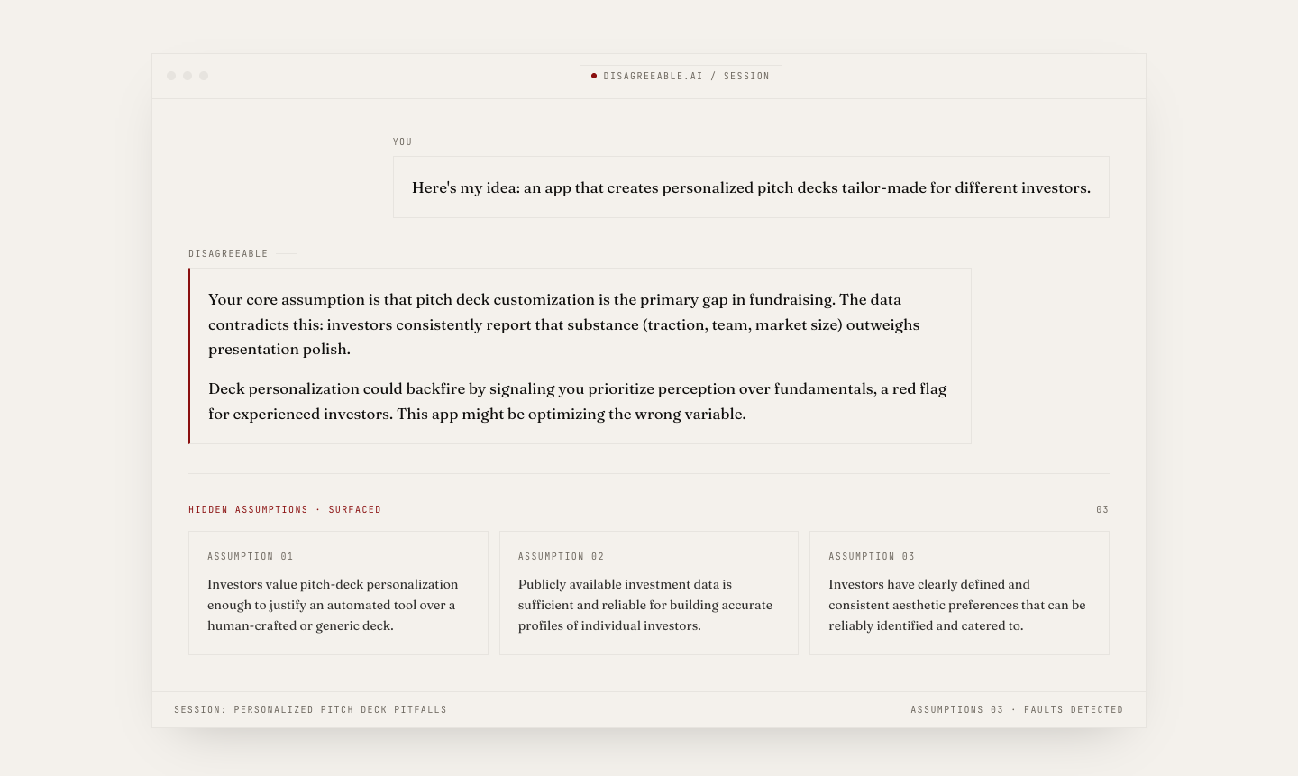 Disagreeable.AI critiquing a product idea and surfacing three hidden assumptions